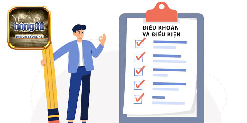 Tổng Quan Về Điều Khoản Và Điều Kiện Bong88
